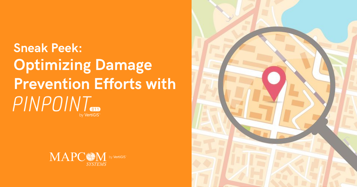 Sneak Peek: Optimizing Damage Prevention Efforts with Pinpoint811